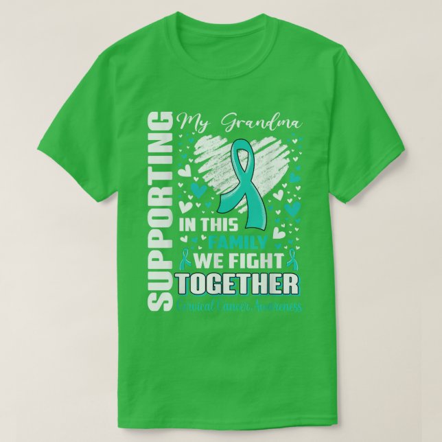 Supporting My Grandma Cervical Cancer Awareness  T-Shirt (Design Front)