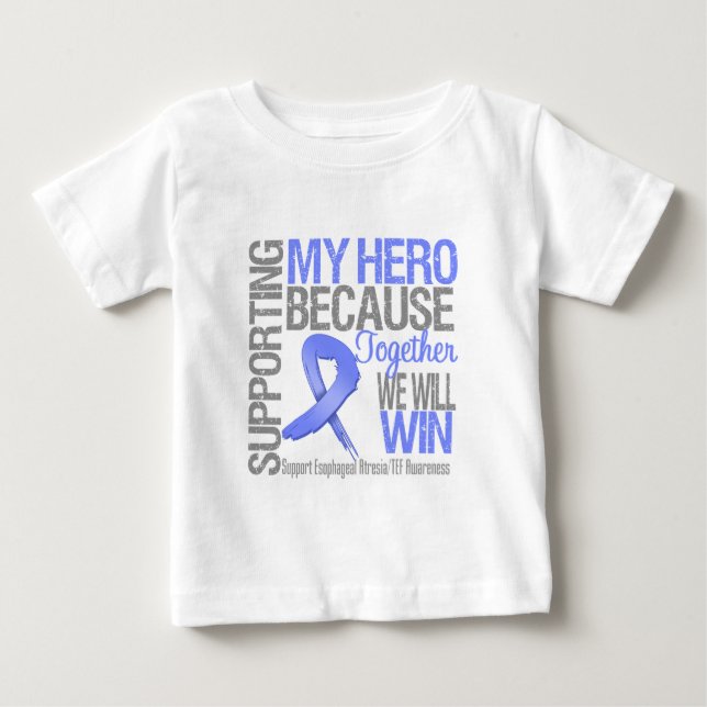 Supporting My Hero - Esophageal Atresia Baby T-Shirt (Front)