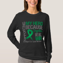 Supporting My Hero - Liver Cancer Awareness T-Shirt