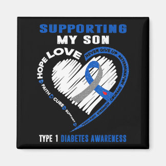 Supporting My Son Type 1 Diabetes Awareness Magnet