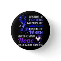 Supporting The Fighters Colon Cancer Awareness Col Button