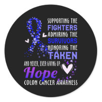 Supporting The Fighters Colon Cancer Awareness Col Classic Round Sticker