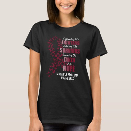 Supporting The Fighters Multiple Myeloma Awareness T_Shirt