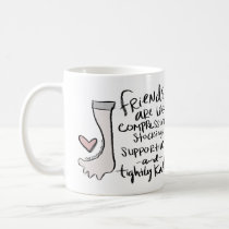"Supportive and Tightly Knit" Mug