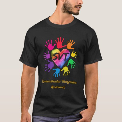 Supraventricular Tachycardia Awareness Hands T_Shirt