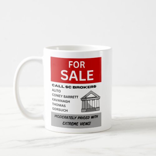 Supreme Court Votes for Sale Sign  Coffee Mug