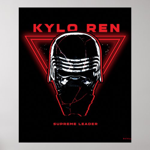 Supreme Leader Kylo Ren Poster