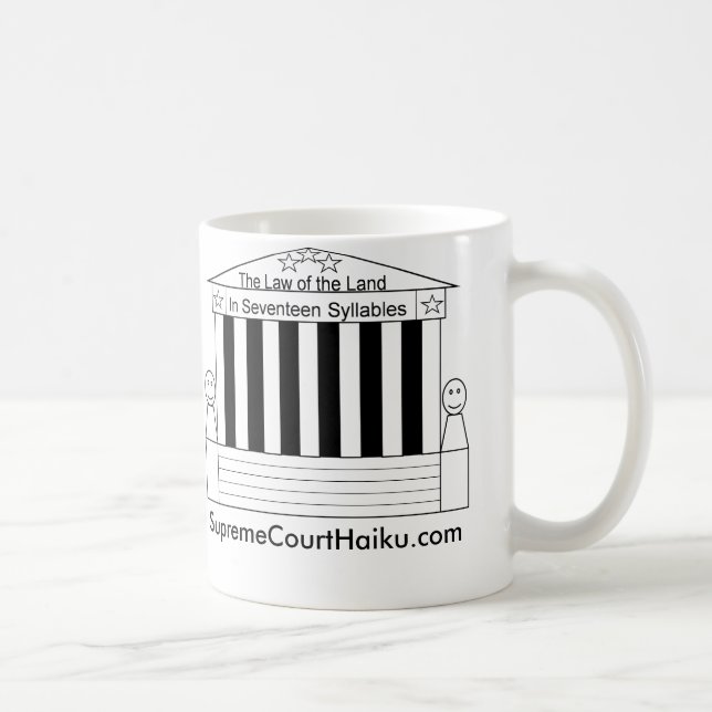 SupremeCourtHaiku.com coffee cup (Right)