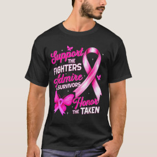 Suprt Admire Honor Breast Cancer Awareness Shirts 