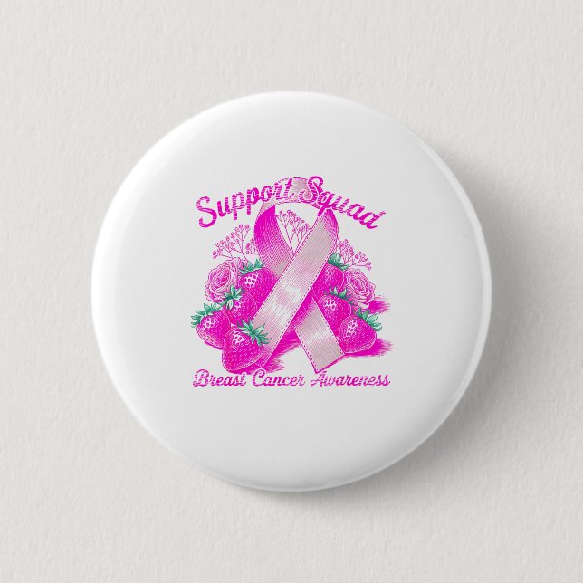 Suprt Squad Breast Cancer Awareness Nk Ribbon Wome Button (Front)