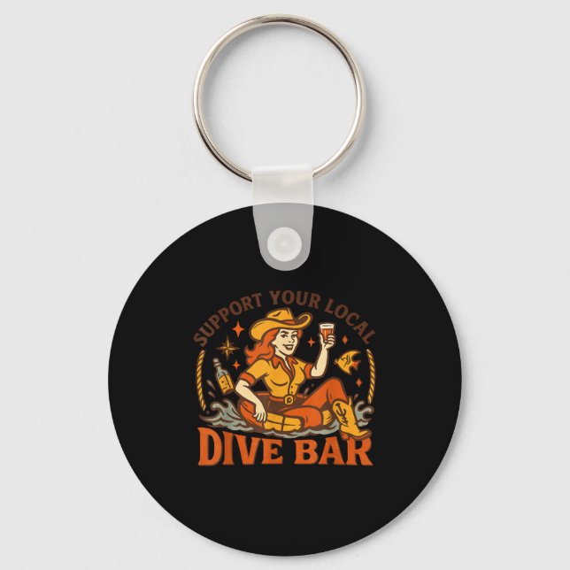 Suprt Your Local Dive Bar  Keychain (Front)
