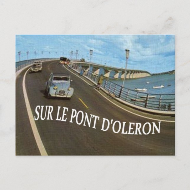 SUR LE  PONT OLERON POSTCARD (Front)
