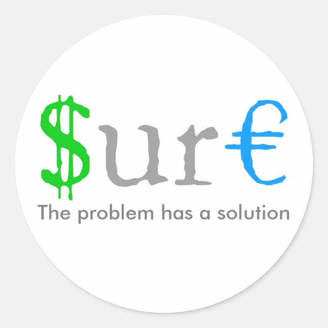 Sure funny money classic round sticker (Front)