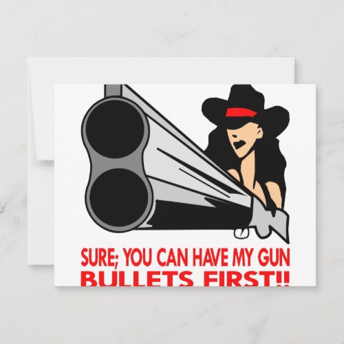 Sure You Can Have My Gun Bullets First Personalized Invites