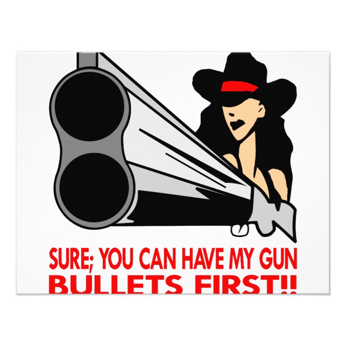 Sure You Can Have My Gun Bullets First Personalized Invites