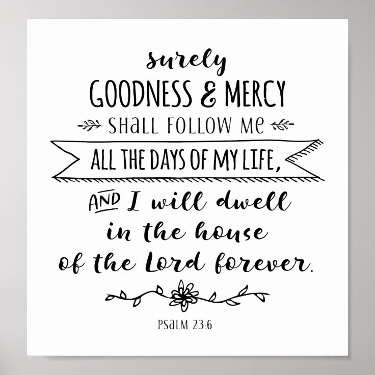 Surely Goodness And Mercy Shall Follow Me Print 