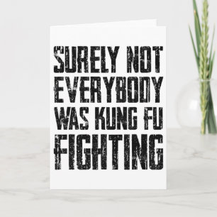 Surely Not Every Kung Fu Has Fought Karate Card