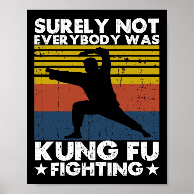 Surely Not Everybody Was Kung Fu Fighting Karate L Poster (Front)