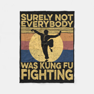 Surely Not Everybody Was Kung Fu Fighting Vintage  Fleece Blanket