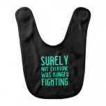Surely not everyone was kungfu fighting baby bib Surely not everyone was kungfu fighting baby bib