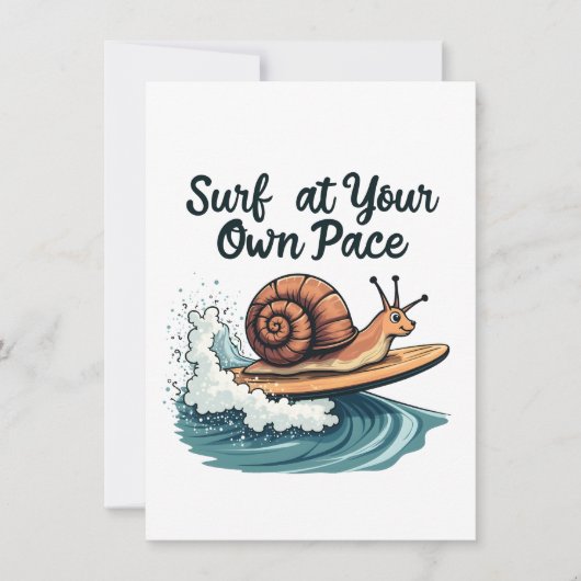 Surf At Your Own Pace Funny Surfing Snail (Front)