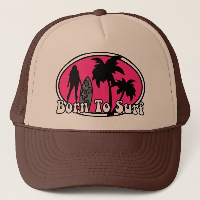surf, born to surf trucker hat (Front)
