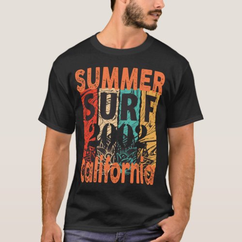 Surf California Summer Time 2022 _ Summer 2022  T_Shirt