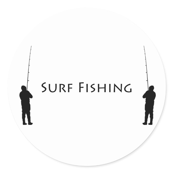 Surf Fishing   Fishermen Stickers