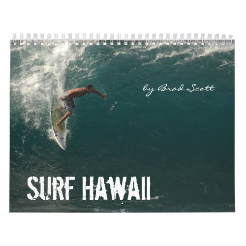 Surf Hawaii by Brad Scott Calendar