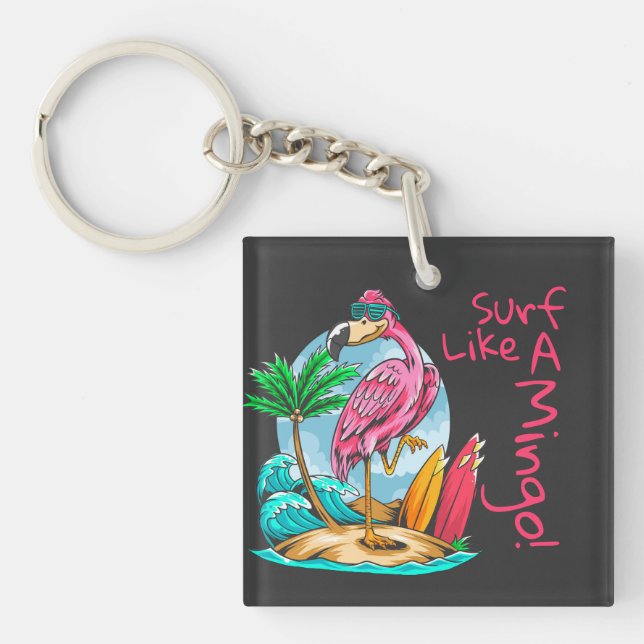 Surf Like a Mingo!  Keychain  (Front)