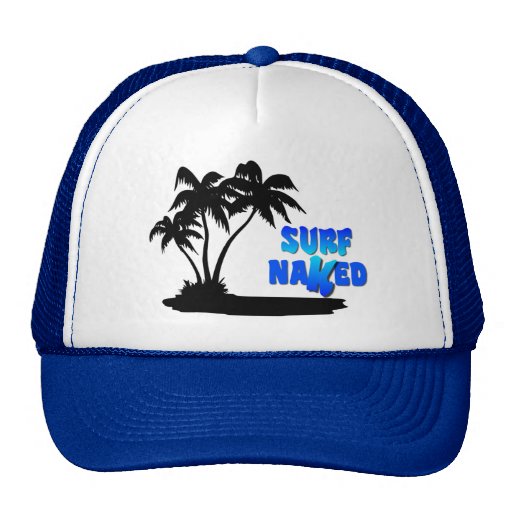 Surf Naked Hat. | Zazzle