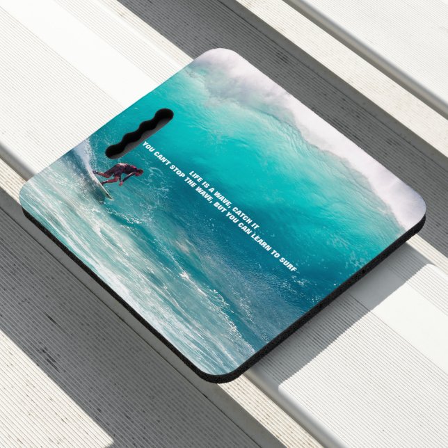 SURF QUOTE  SEAT CUSHION (In Situ)