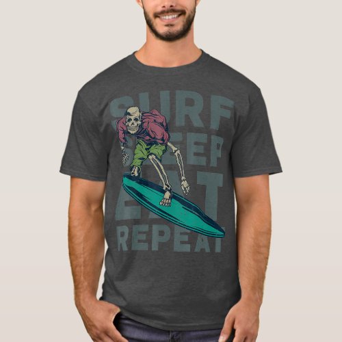 Surf Sleep Eat Repeat Surfing Vintage Retro Surf T_Shirt