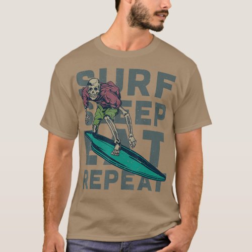 Surf Sleep Eat Repeat Surfing Vintage Retro Surf T_Shirt