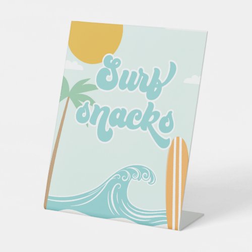 Surf Snacks Surfs Up Beach Birthday Food Pedestal Sign