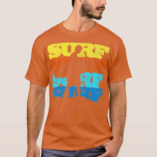 Surf Surf Surf Vintage Retro Surfer Sunset T_Shirt