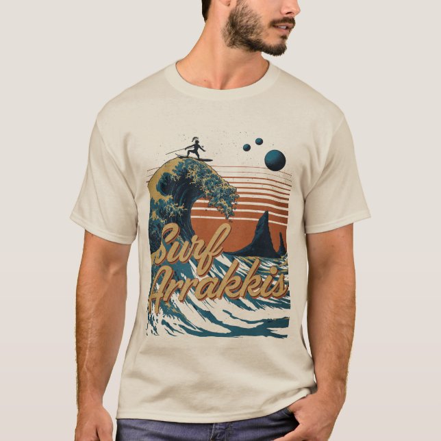 Surf the Dunes of Arrakis T-Shirt (Front)