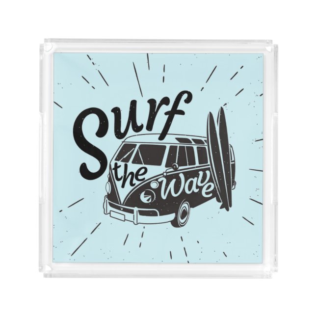 Surf The Wave Acrylic Tray (Front)