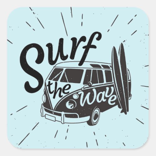 Surf The Wave Square Sticker