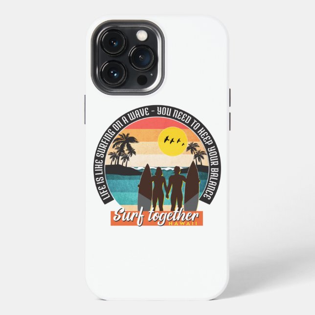 Surf together - Keep your balance  Iphone Case (Back)
