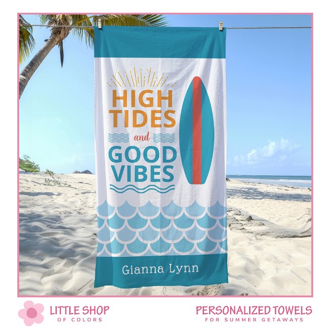 Surfboard High Tides Good Vibes Customizable Beach Towel (Creator Uploaded)