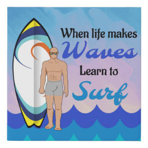 Surfboard Ocean Waves Blue Motivational Quote Faux Canvas Print