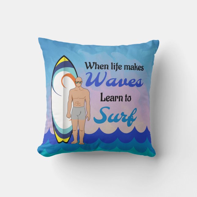 Surfboard Ocean Waves Blue Motivational Quote Throw Pillow (Front)