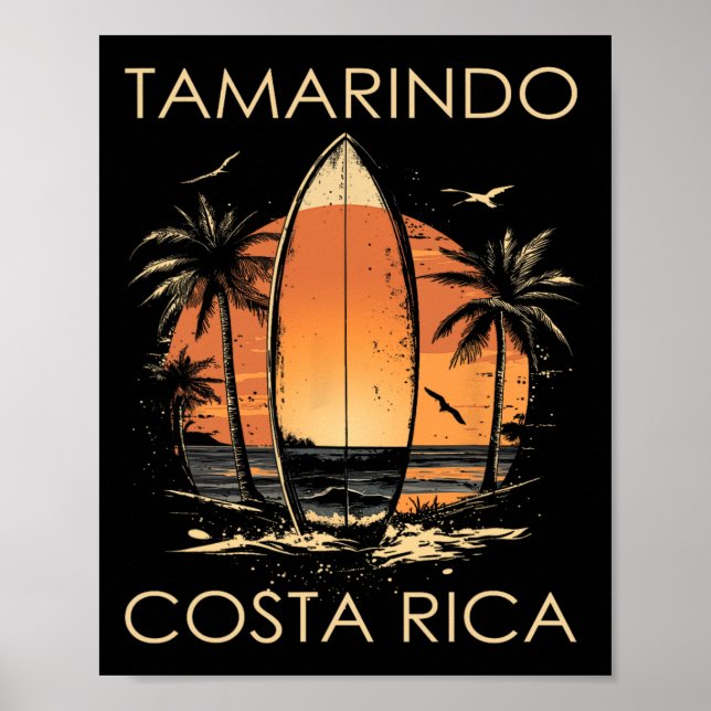 Surfboarder Tamarindo Costa Rica Beach Surfing Sur Poster (Front)