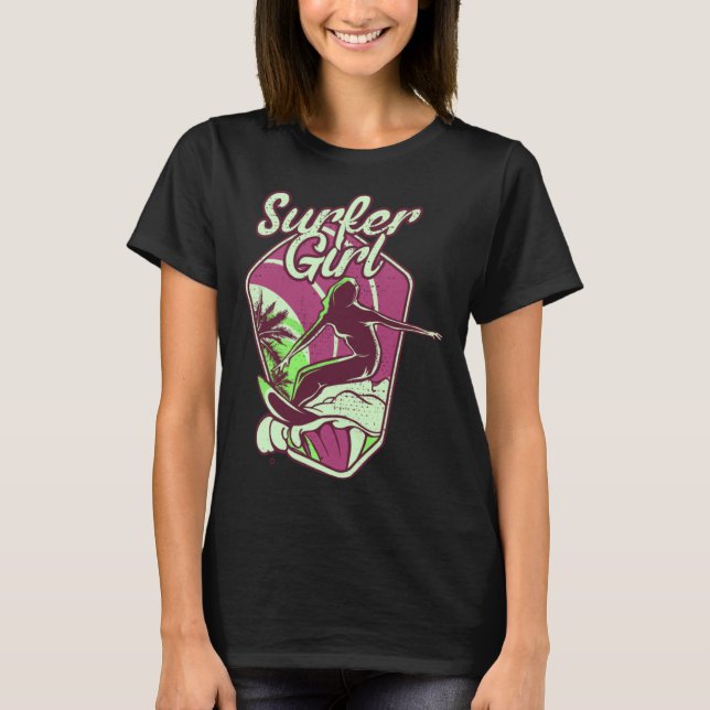 Surfer girl Chasing Waves Surfing T-Shirt (Front)