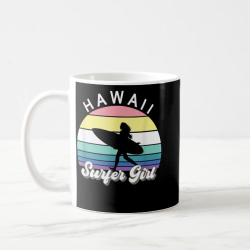 Surfer Girl Hawaii Vintage Hawaiian Surfing Surf B Coffee Mug
