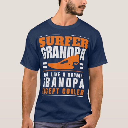 Surfer Grandpa Surf Grandfather Surfing Fathers T_Shirt