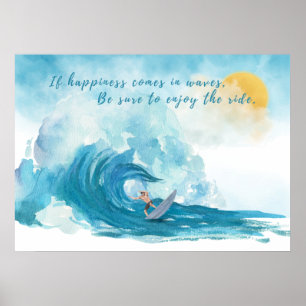 Surfer   Happiness Comes in Waves Inspirational Poster