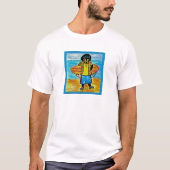 Surfer Joe T-shirt by Dachshunds_by_Joanne at Zazzle