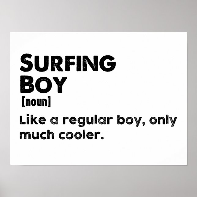 Surfing Boy Definition Funny Surf Sport Surfer Poster (Front)